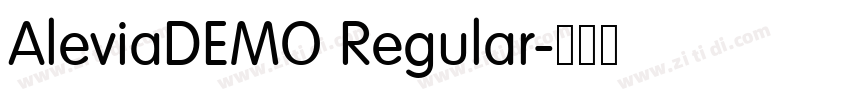 AleviaDEMO Regular字体转换 AleviaDEMO Regular字体转换